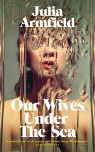Book cover: Our Wives Under The Sea