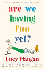 Book cover: Are We Having Fun Yet?