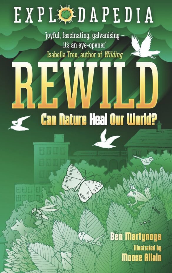 Front cover of a book titled Rewild with a green illustration of wildlife in front of a city