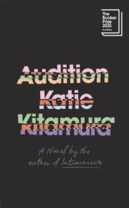 Front cover of a book called Audition, with bright text and a black background