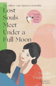 The front cover of a book titled Lost Souls MeetUnder a Full Moon with an illustration of a person cupping another person's face