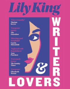 The front cover of a book titled Writers & Lovers, showing a woman's face in shadow